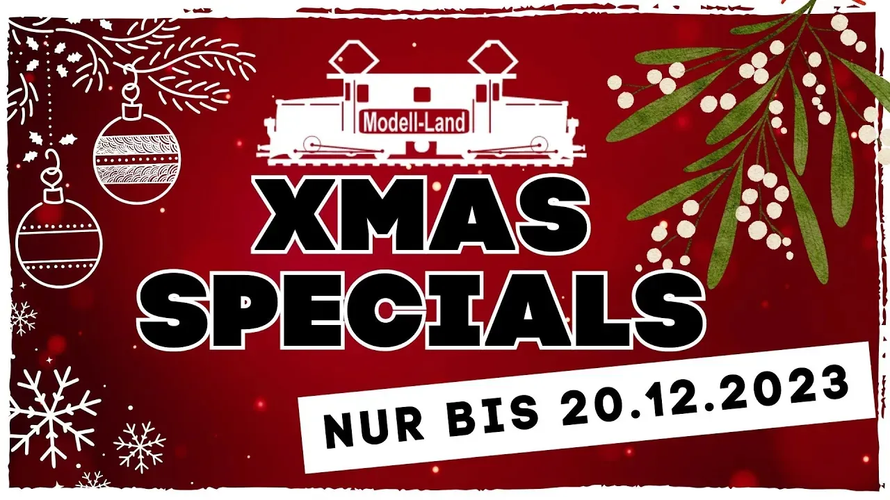 XMAS Specials bei Modell-Land.de! Jetzt zugreifen und Weihnachtsgeschenk sichern