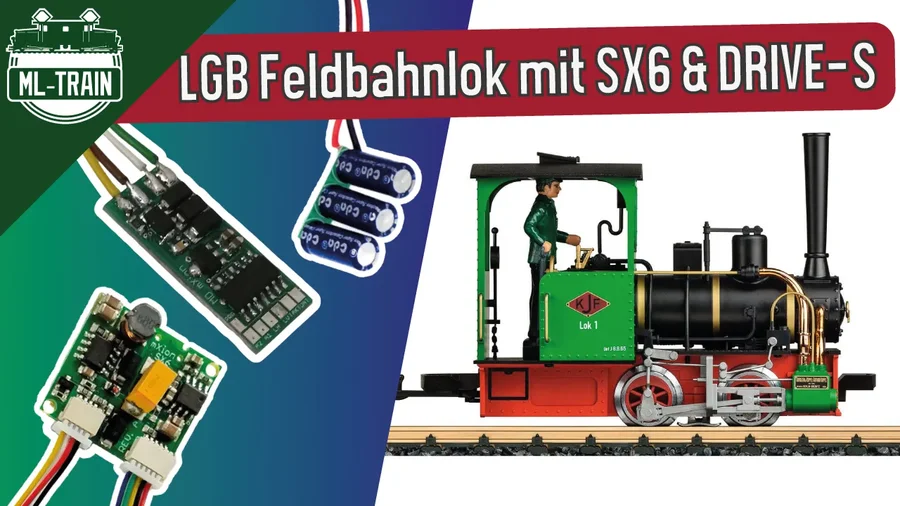 DRIVE-S Digitalisierung in der LGB Feldbahnlok | SX6 Sound, miniCap & Dampfgenerator