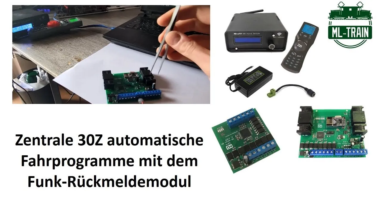 Zentrale 30Z automatische Fahrprogramme mit dem Funk-Rückmeldemodul ML-Train 84006029 (Produktvideo)