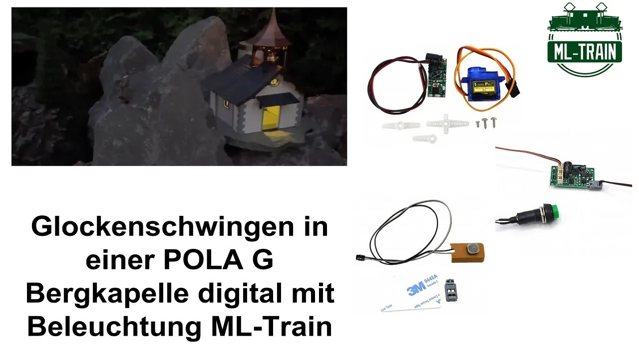 Glockenschwingen in einer POLA G Bergkapelle digital mit Beleuchtung ML-Train (Produktvideo)