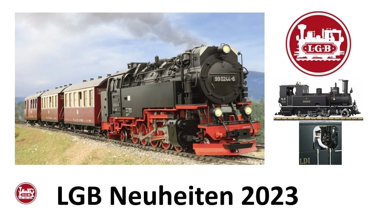 LGB Neuheiten 2023 Spur-G von Märklin