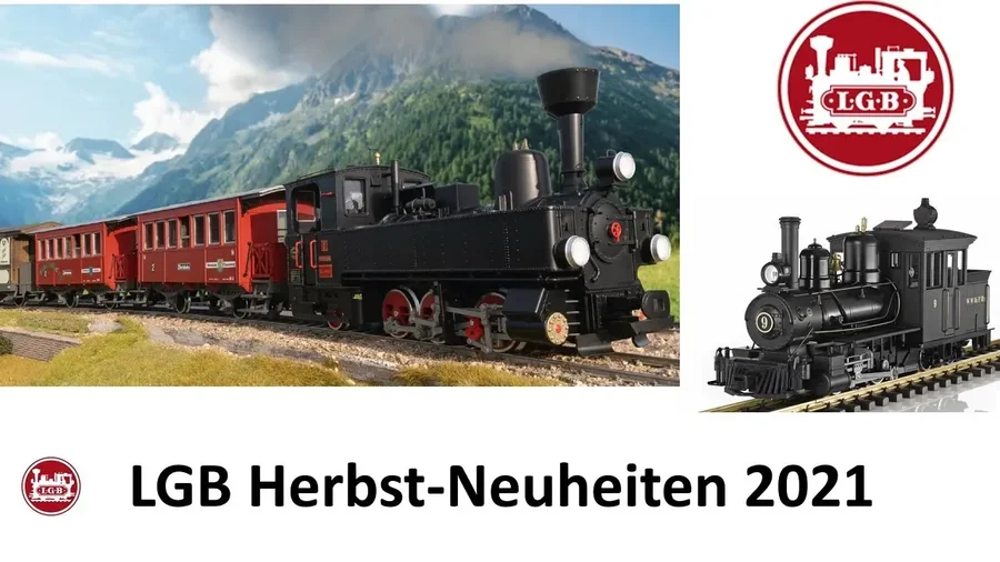 LGB Herbst Neuheiten 2021 | Gartenbahn | Spur-G