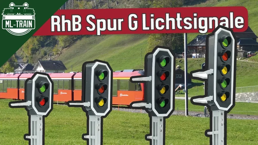 Die neuen Spur-G RhB Lichtsignale von ML-Train– Eine umfassende Vorstellung mit Wettertest